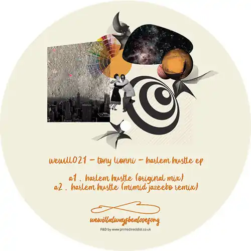 Save Now Lionni, Tony Harlem Hustle EP Wewillalwaysbealovesong vinyl record