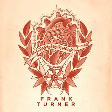 Holiday Sale Turner, Frank Tape Deck Heart Xtra Mile Recordings vinyl record