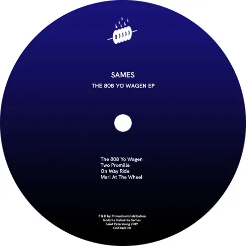 Sames The 808 Yo Wagen EP Godzilla Kebab vinyl record Brand New