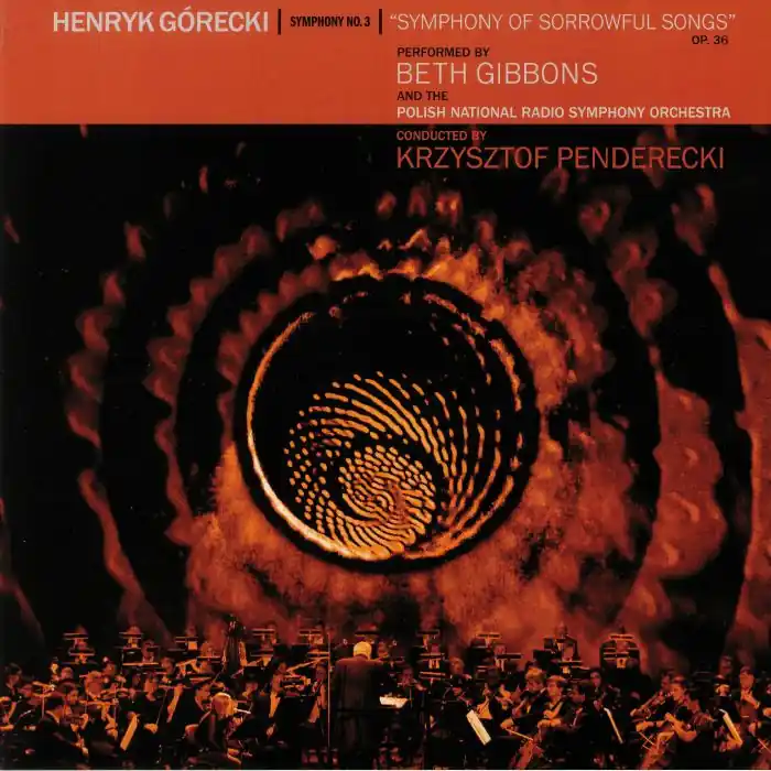 Henryk Górecki - Beth Gibbons, Polish National Radio Symphony Orchestra, Krzysztof Penderecki Symphony No. 3 (Symphony Of Sorrowful Songs) Op. 36 Domino vinyl record Buy Online