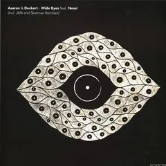 Aaaron & DeckertWide Eyes Scan Recordings vinyl record Hot Picks