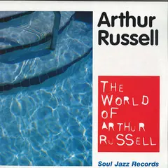 Discount Russell, Arthur The World Of Arthur Russell Soul Jazz Records vinyl record