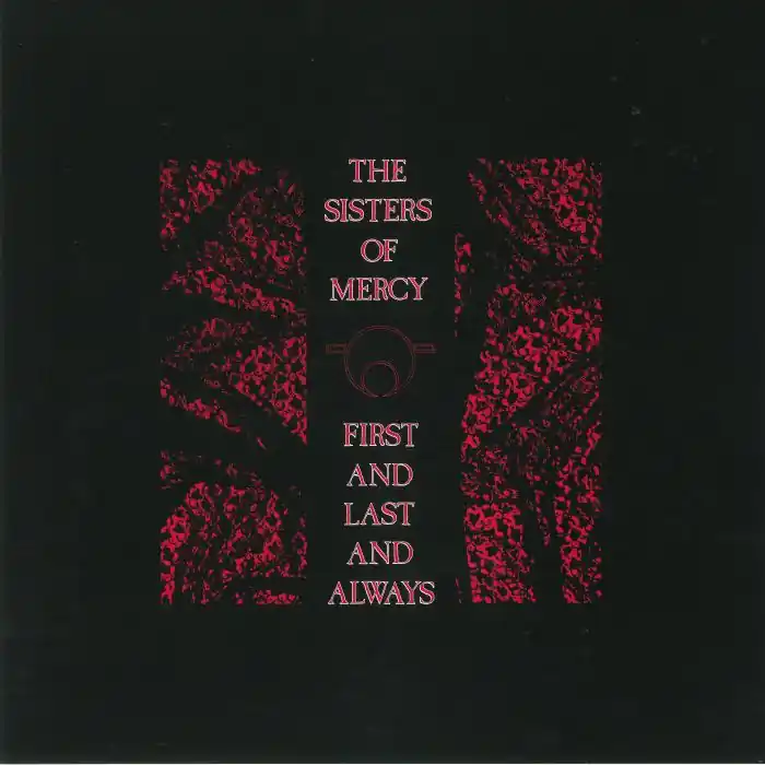 Sisters Of Mercy First & Last & Always Red & Black Vinyl Rhino vinyl record Limited Edition