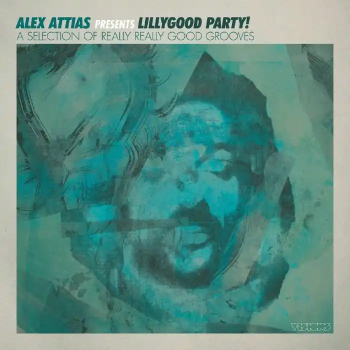 Various Artists Alex Attias Presents LillyGood Party BBE vinyl record Mega Sale