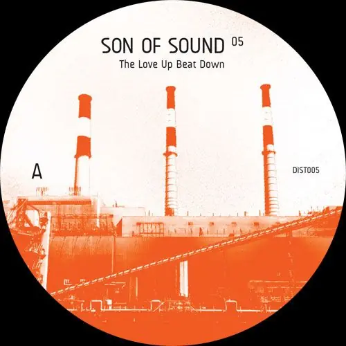 Exclusive Son Of Sound The Love Up Beat Down District 30 vinyl record