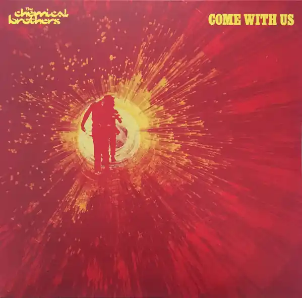 Chemical Brothers Come With Us Freestyle Dust vinyl record Low Price