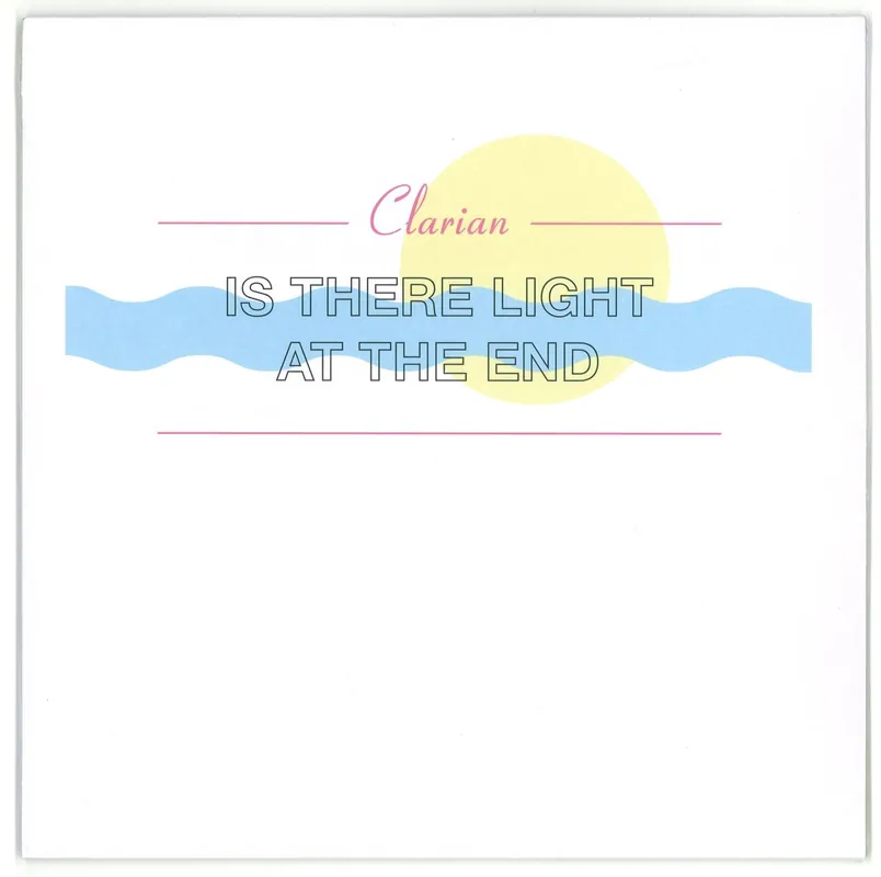 Affordable Clarian Is There Light At The End Soft Touch Records vinyl record