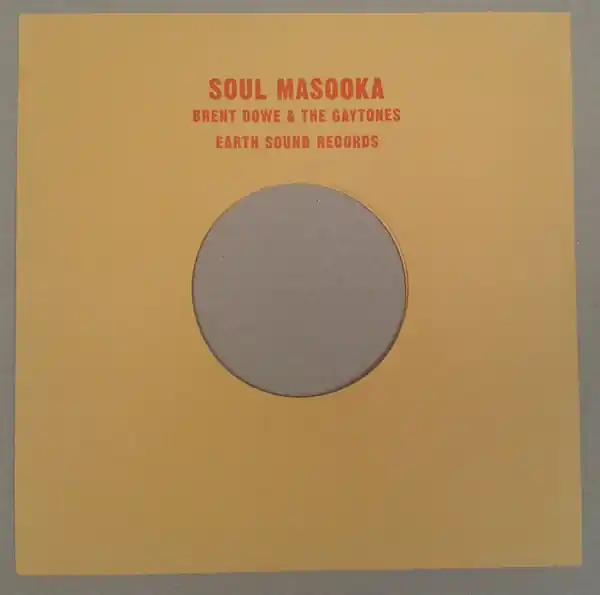 Trending Dowe, Brent / The Gaytones Soul Masooka / Reggay Masooka Earth Sound vinyl record