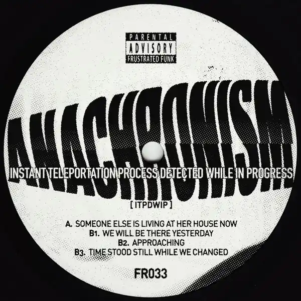 Modern ITPDWIP Anachronism Frustrated Funk vinyl record
