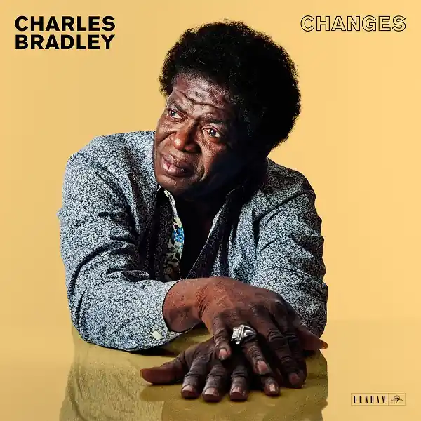Bradley, Charles Changes Dunham vinyl record Direct From Manufacturer