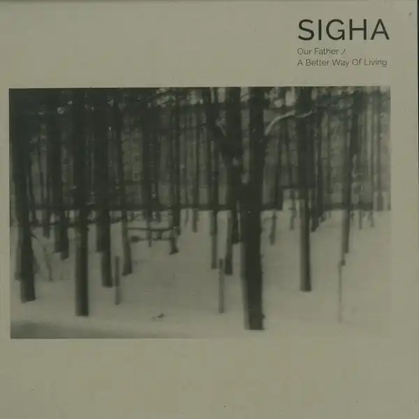 Fresh Stock Sigha Our Father / A Better Way Of Living Token vinyl record