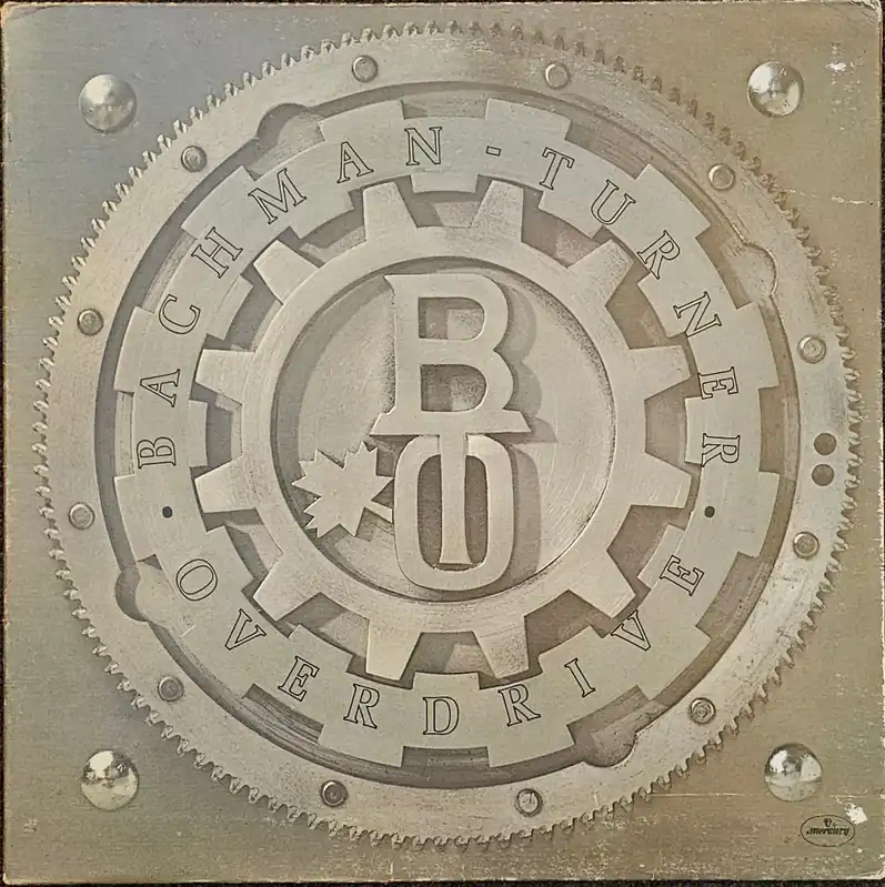 Time-Limited Bachman Turner Overdrive - Bachman Turner Overdrive Lp– museum vinyl