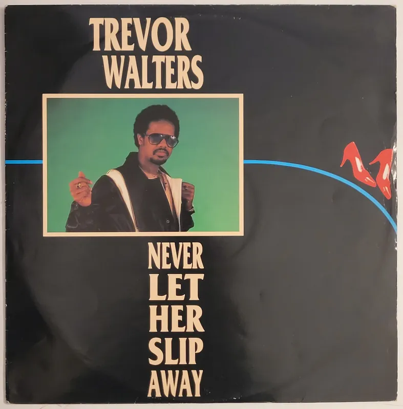 Trevor Walters - Never Let Her Slip Away 12" Single– museum vinyl Don’t Miss Out