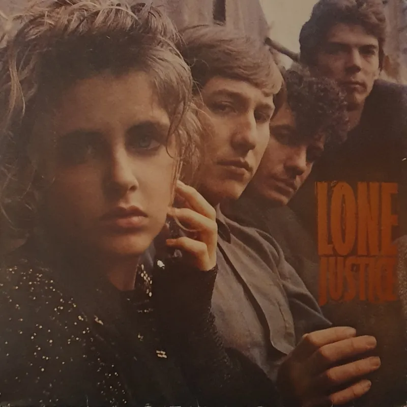 Time-Limited Lone Justice - Lone Justice Lp– museum vinyl