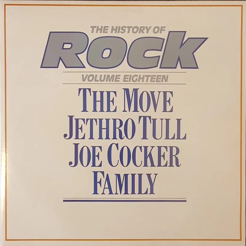 The Move/ Jethro Tull/ Joe Cocker/ Family - The History Of Rock 18 Lp– museum vinyl Bargain