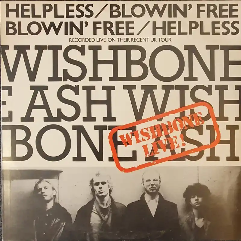 Wishbone Ash - Helpless/ Blowin' Free 12" Single– museum vinyl Original