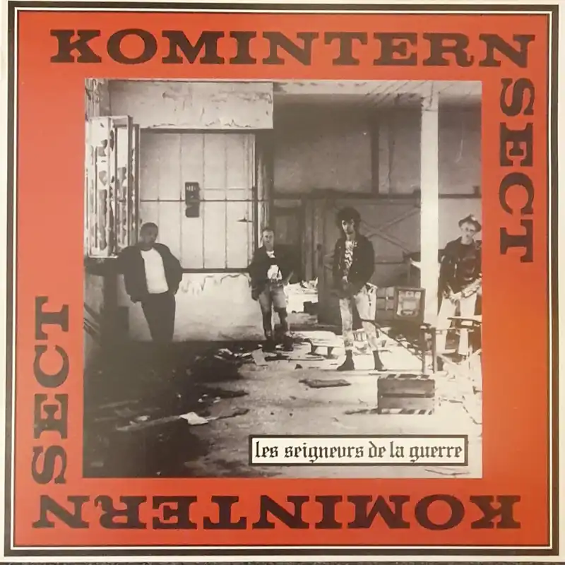 Komintern Sect - Les Seigneurs De La Guerre Lp– museum vinyl Genuine