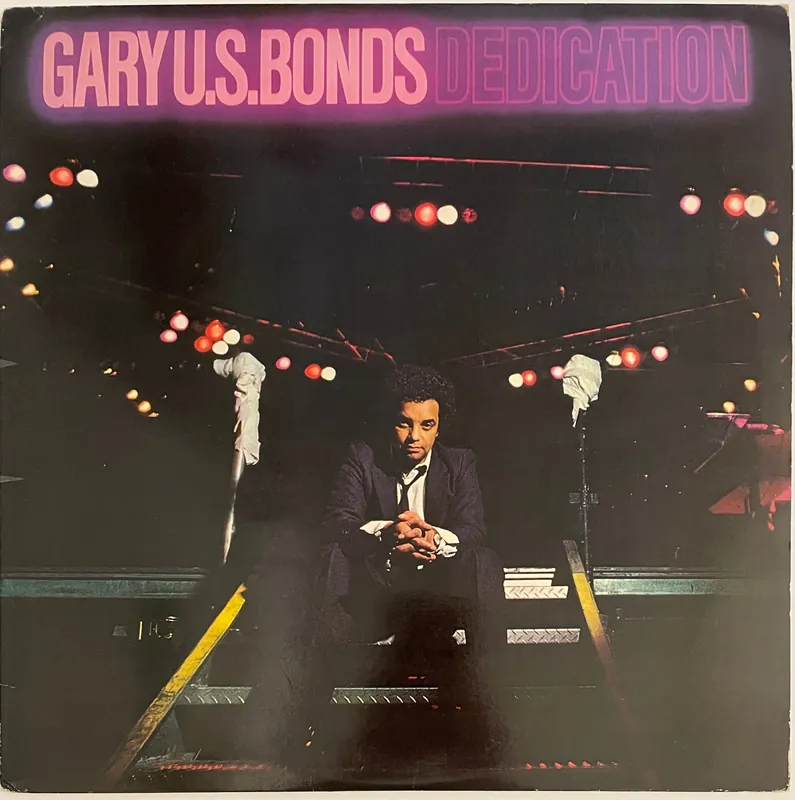 Gary U.S. Bonds - Dedication Lp– museum vinyl Authentic