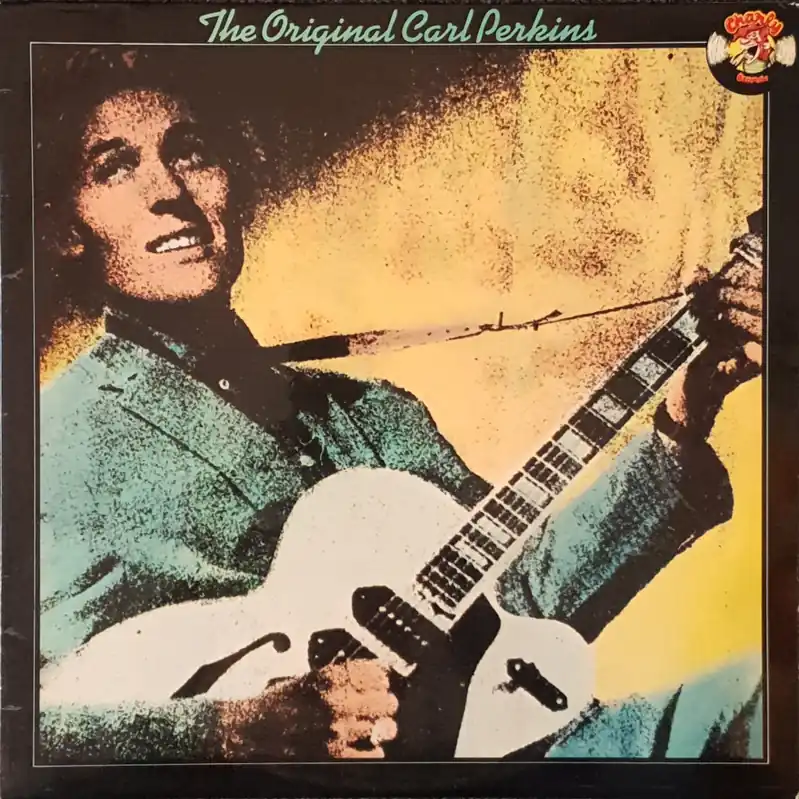 Carl Perkins - The Original Carl Perkins Lp– museum vinyl Latest