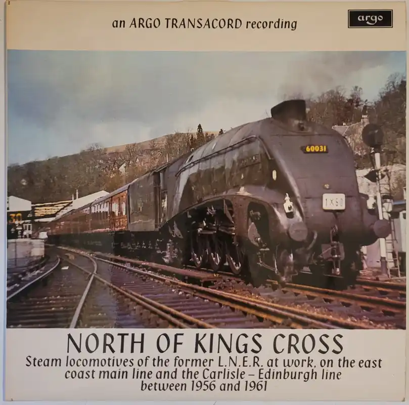 No Artist – North Of Kings Cross (Steam Locomotives Of The Former L.N– museum vinyl Must Have