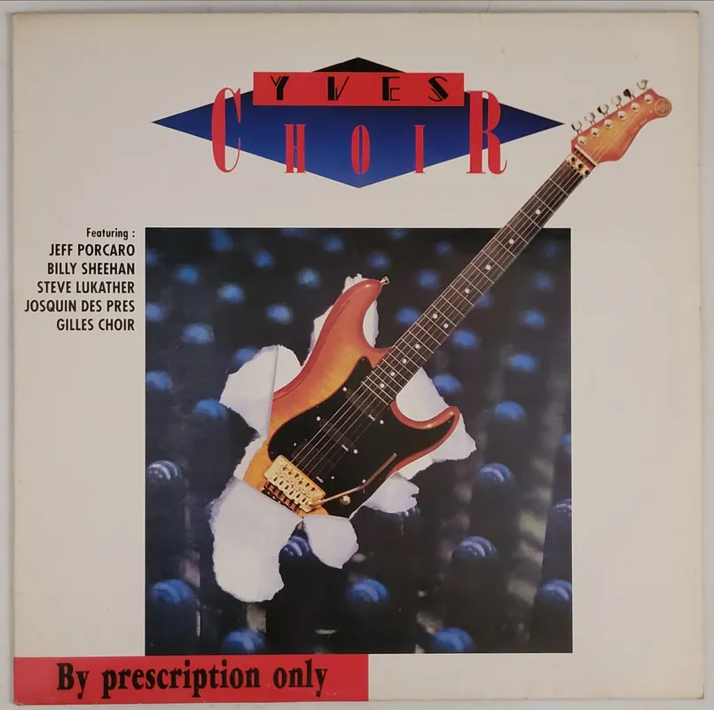 Yves Choir - By Prescription Only Lp– museum vinyl Genuine