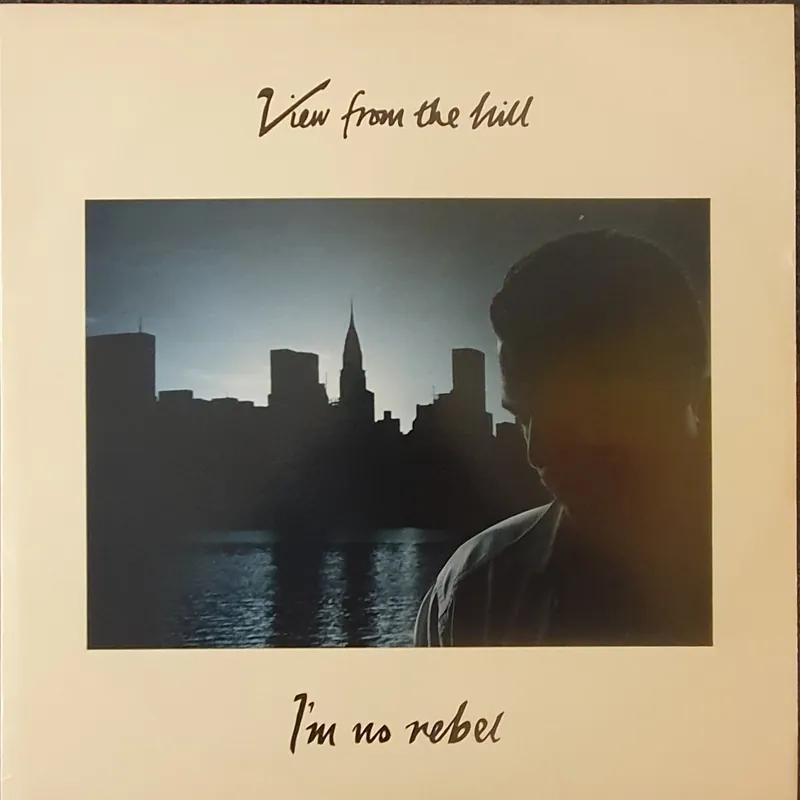 Popular View From A Hill - I'm No Rebel 12" Single– museum vinyl
