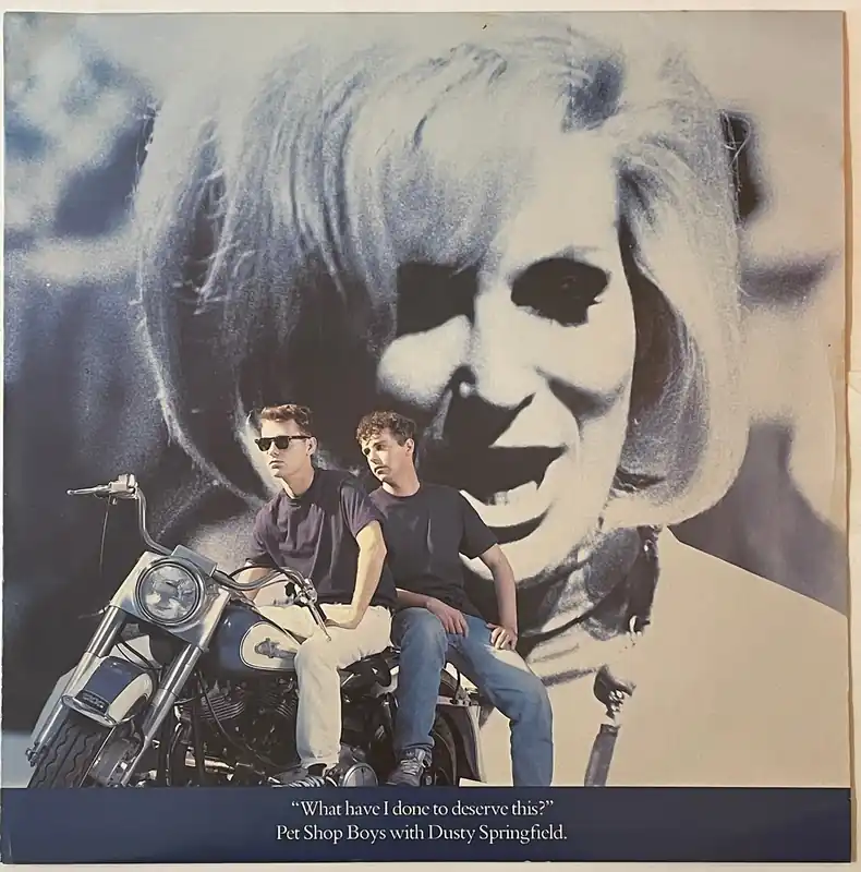 Exclusive Pet Shop Boys With Dusty Springfield - What Have I Done To Deserve Thi– museum vinyl