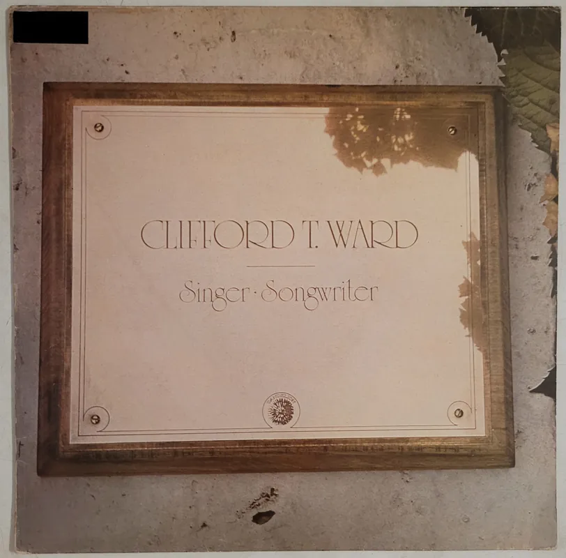 Flash Sale Clifford T. Ward - Singer Songwriter Lp– museum vinyl