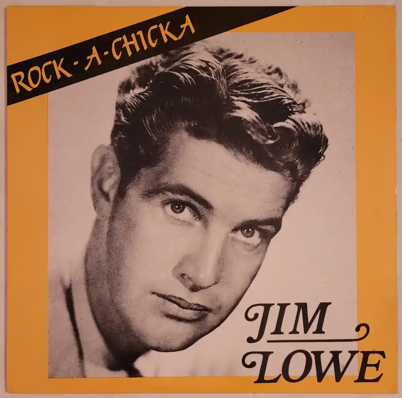Latest Jim Lowe - Rock-A-Chicka Lp– museum vinyl