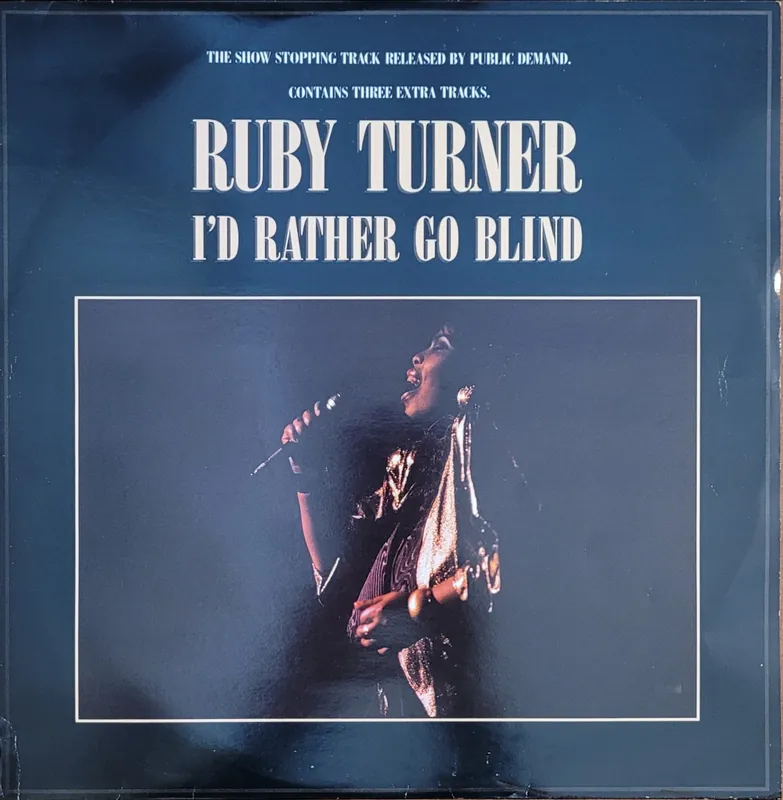 In Demand Ruby Turner - I'd Rather Go Blind 12" Single– museum vinyl