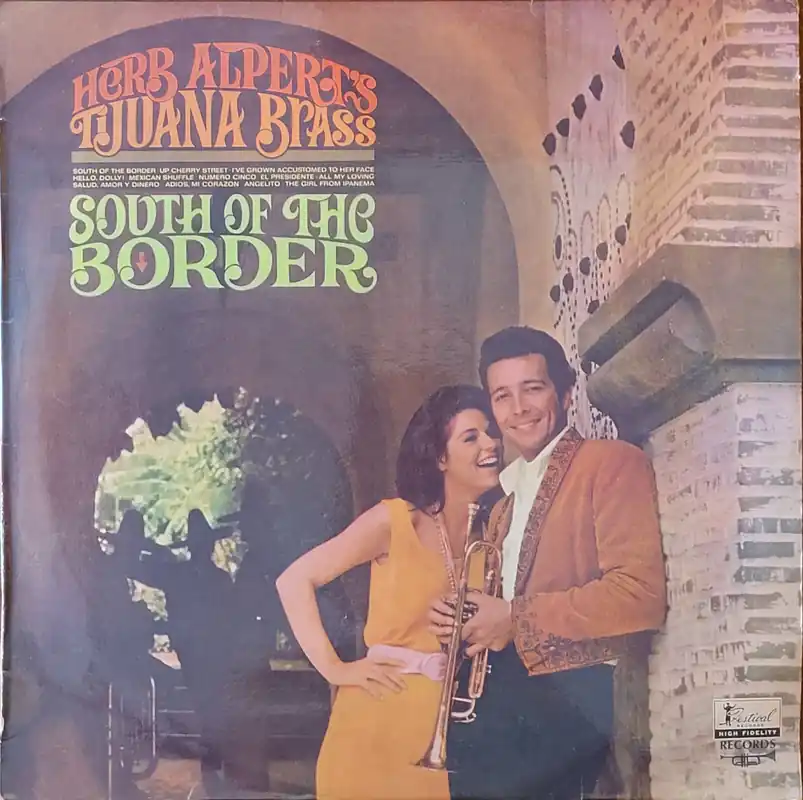 Handmade Herb Alpert - South Of The Border Lp (Australian Press)– museum vinyl