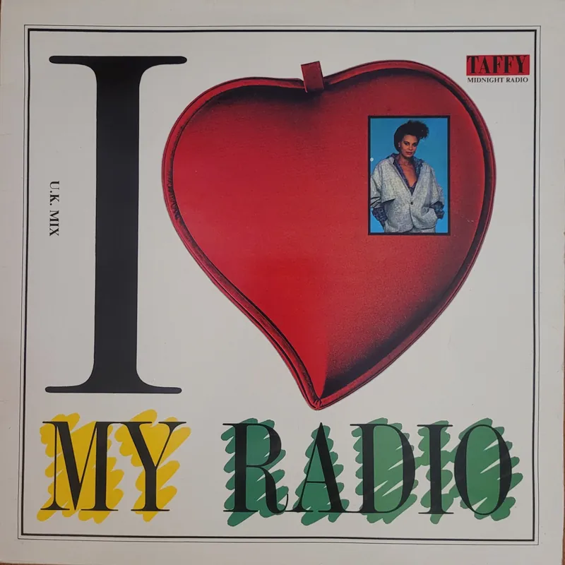 Taffy – I Love My Radio (Midnight Radio) (U.K. Mix) 12" Single– museum vinyl Hassle-Free Returns