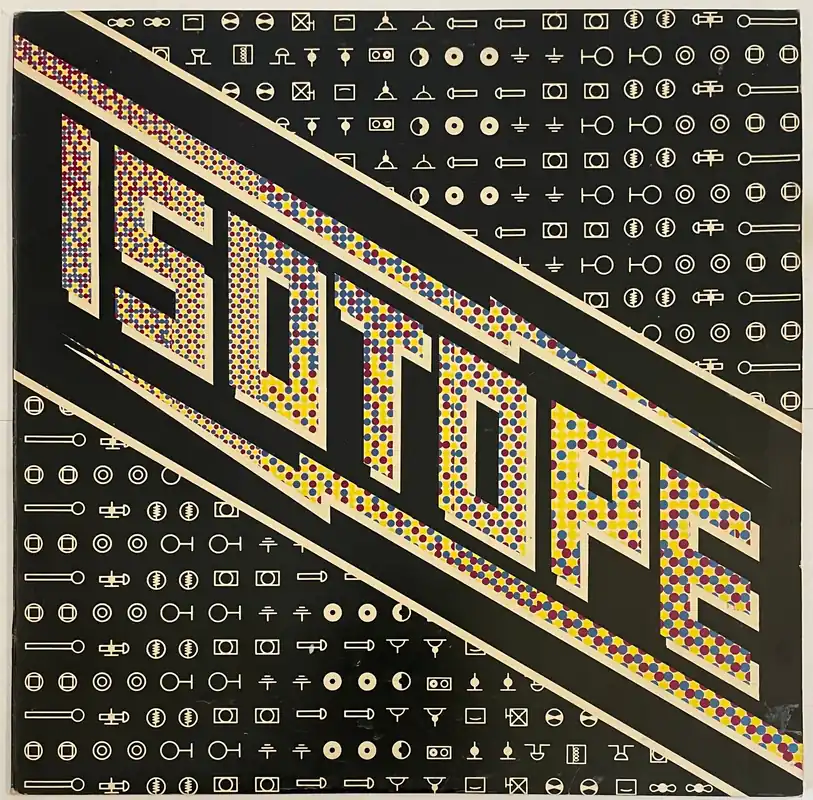 Special Offer Isotope - Isotope Lp– museum vinyl