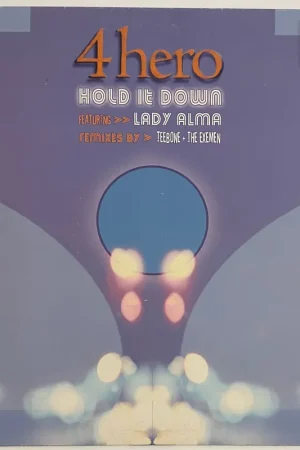 4 Hero Featuring Lady Alma - Hold It Down (Remixes) 12" Single– museum vinyl Handmade
