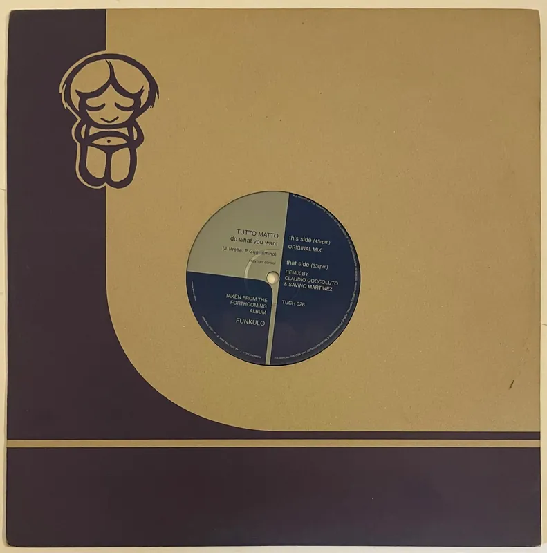 Tutto Matto - Do What You Want 12" Single– museum vinyl Free Shipping