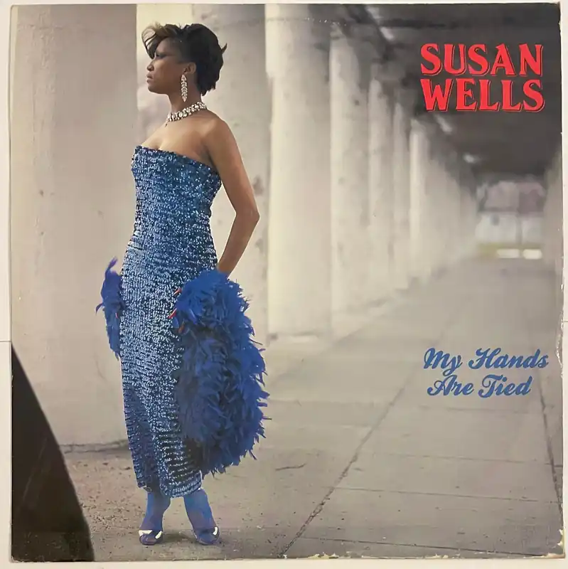 Susan Wells - My Hands Are Tied 12" Single– museum vinyl Certified