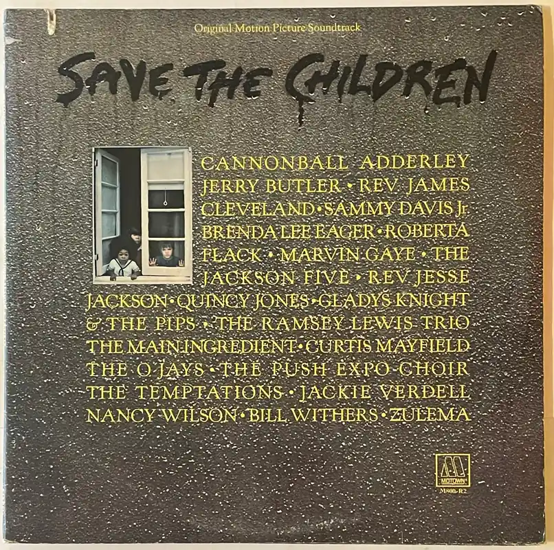 Various - Save The Children (Original Motion Picture Soundtrack) Lp– museum vinyl Warranty Included