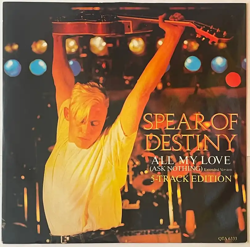 Spear Of Destiny - All My Love (Ask Nothing) 12" Single (5 Track Editi– museum vinyl Original