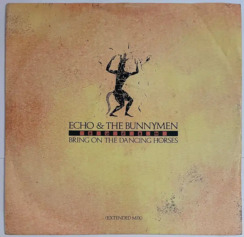 Top Rated Echo & The Bunnymen - Bring On The Dancing Horses (Extended Mix) 12" S– museum vinyl