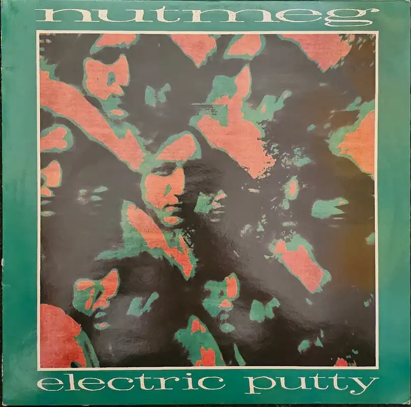 Nutmeg - Electric Putty Lp– museum vinyl Final Sale