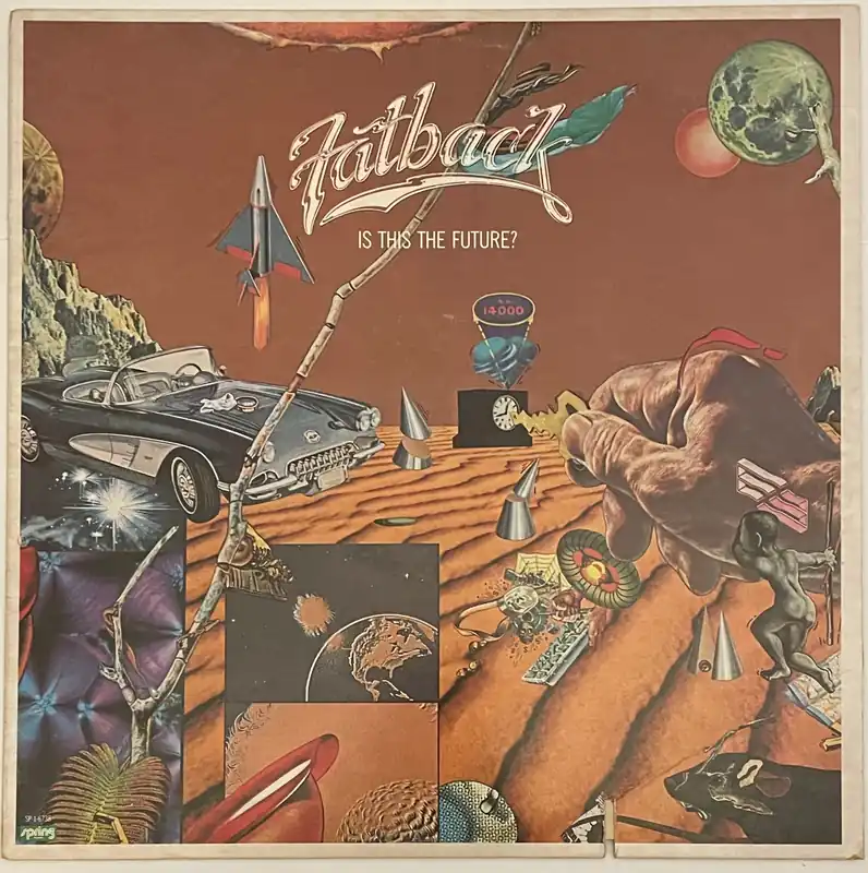 Fatback - Is This The Future? Lp– museum vinyl Markdown