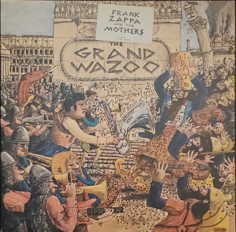 Frank Zappa And The Mothers - The Grand Wazoo– museum vinyl Holiday Sale