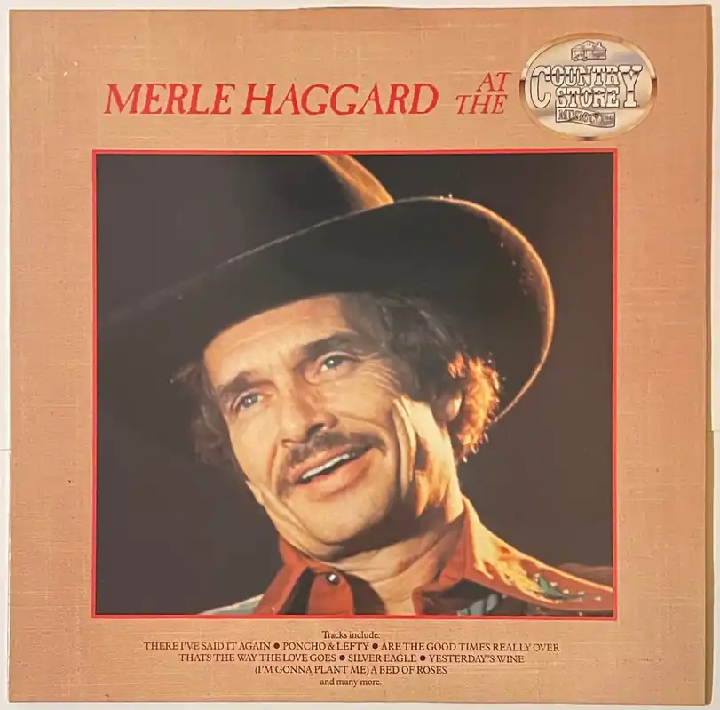 Exclusive Merle Haggard - At The Country Store Lp– museum vinyl